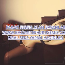 Ağzına Alan Gaziantep Escort